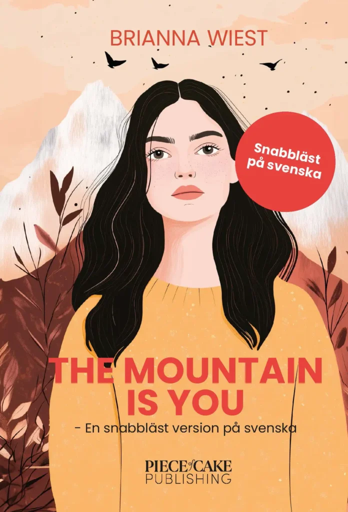 The Mountain Is You